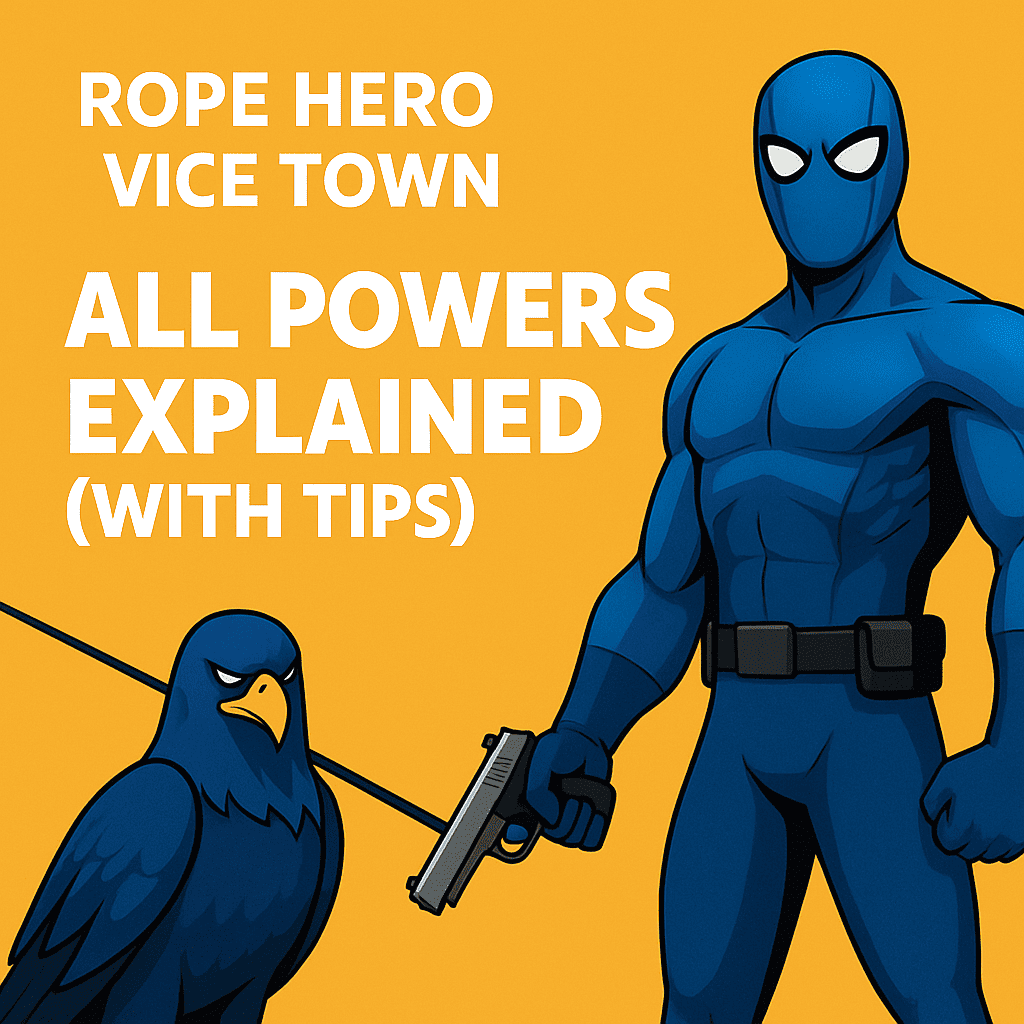 rope hero mod apk all power explained with tips